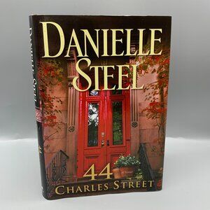 44 Charles Street Hardcover Novel by Danielle Steel